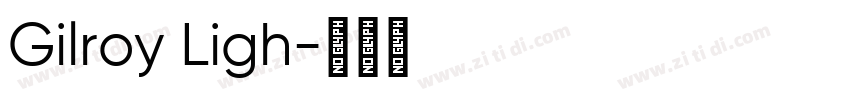 Gilroy Ligh字体转换